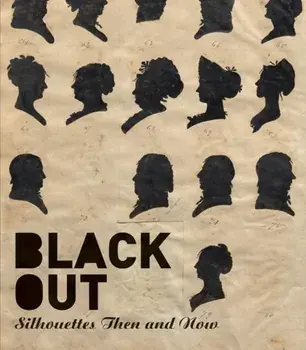 Black Out: Silhouettes Then and Now, Hardcover/Asma Naeem