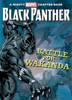 Black Panther: The Battle for Wakanda, Hardcover/Brandon T. Snider