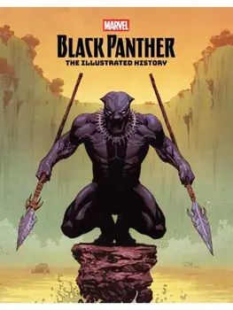 Black Panther: The Illustrated History, Hardback/Dennis Culver