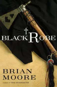 Black Robe, Paperback/Brian Moore