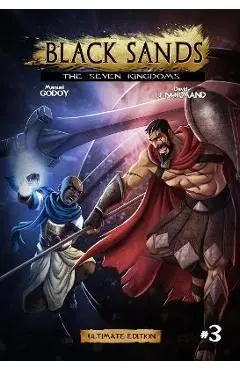 Black Sands, the Seven Kingdoms, Volume 3 - Manuel Patricio Godoy