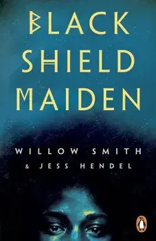 Black Shield Maiden, Paperback/Jess Hendel