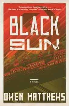 Black Sun, Paperback/Owen Matthews