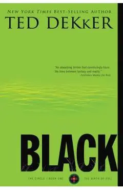 Black - Ted Dekker
