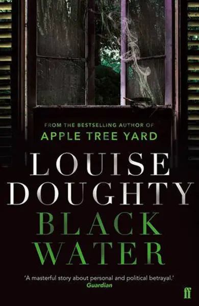 Black Water | Louise Doughty