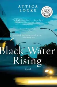 Black Water Rising, Paperback/Attica Locke