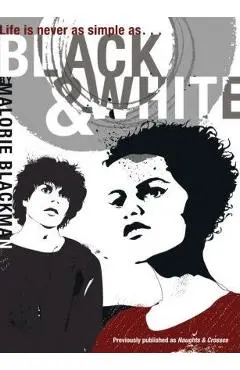 Black & White - Malorie Blackman
