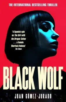 Black Wolf. The 2nd novel in the international bestselling phenomenon Red Queen series, Paperback/Juan Gomez-Jurado