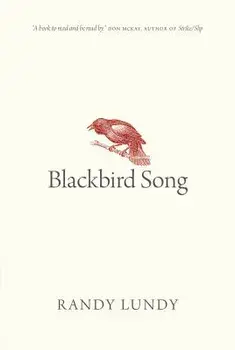 Blackbird Song, Paperback/Randy Lundy