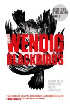Blackbirds, Paperback/Chuck Wendig