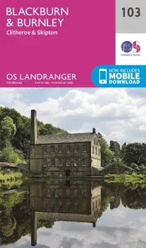 Blackburn & Burnley, Clitheroe & Skipton. February 2016 ed, Sheet Map/Ordnance Survey