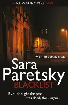 Blacklist. V.I. Warshawski 11, Paperback/Sara Paretsky