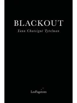 Blackout, Hardback/Yann Chateigne Tytelman