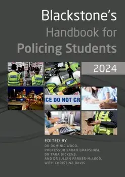 Blackstone's Handbook for Policing Students 2024. 18 Revised edition, Paperback/***