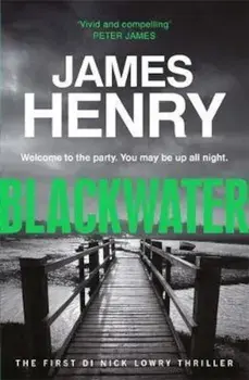 Blackwater, Paperback/James Henry