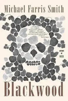 Blackwood, Paperback/Michael Farris Smith