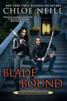Blade Bound, Paperback/Chloe Neill