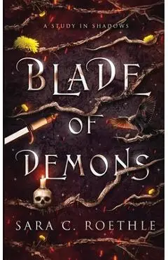Blade of Demons - Sara C. Roethle