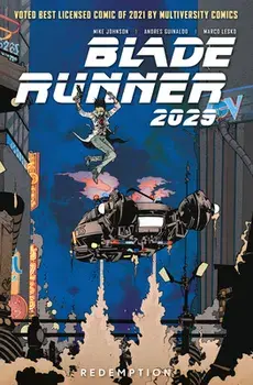 Blade Runner 2029 Vol. 3: Redemption, Paperback/Mike Johnson