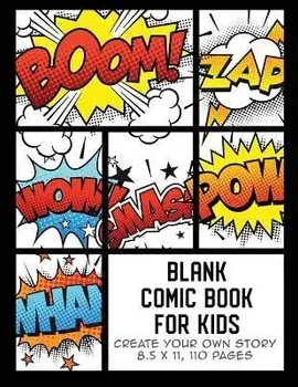 Blank Comic Book for Kids: Create Your Own Story, Comics & Graphic Novels, Paperback/The Whodunit Creative Design