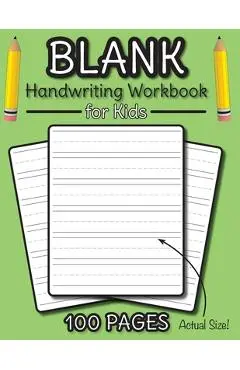 Blank Handwriting Workbook for Kids: 100 Pages of Blank Practice Paper! (Dotted Line Paper) - Engage Workbooks