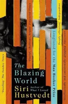 Blazing World, Paperback/Siri Hustvedt