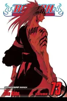 Bleach, Vol. 73, Paperback/Tite Kubo