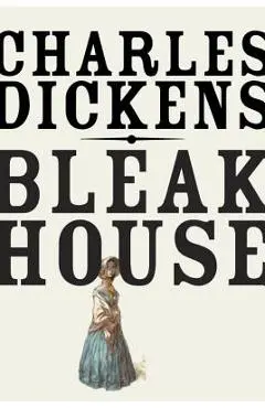 Bleak House - Charles Dickens
