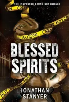 Blessed Spirits, Paperback/Jonathan Stanyer