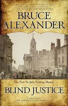 Blind Justice, Paperback/Bruce Alexander