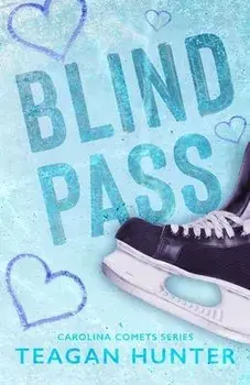 Blind Pass (Special Edition), Paperback/Teagan Hunter