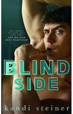 Blind Side - Kandi Steiner