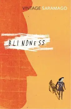 Blindness/Jose Saramago