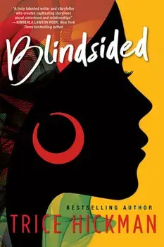Blindsided, Paperback/Trice Hickman