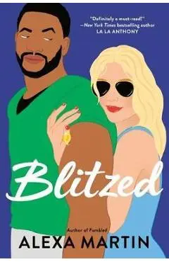 Blitzed - Alexa Martin