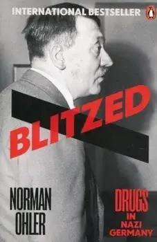 Blitzed/Norman Ohler, Shaun Whiteside
