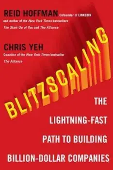 Blitzscaling, Paperback/Reid Hoffman
