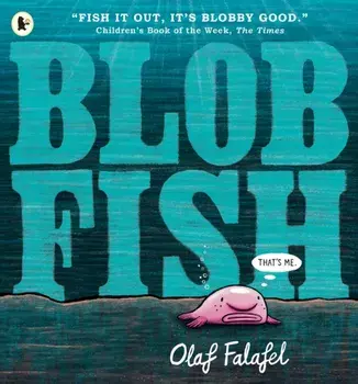 Blobfish, Paperback/Olaf Falafel