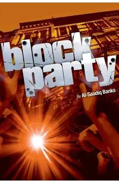 Block Party 1 - Al-saadiq Banks