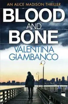 Blood and Bone, Paperback/Valentina Giambanco
