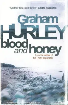 Blood And Honey, Paperback/Graham Hurley