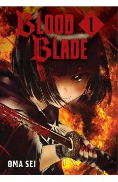 Blood Blade 1 - Oma Sei