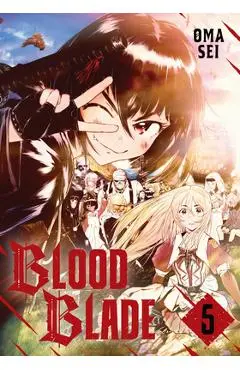 Blood Blade 5 - Oma Sei