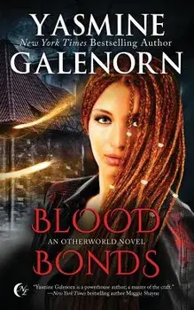 Blood Bonds, Paperback/Yasmine Galenorn