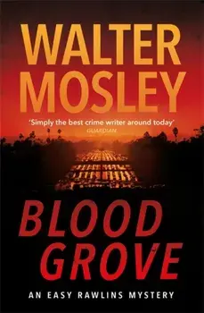 Blood Grove, Paperback/Walter Mosley