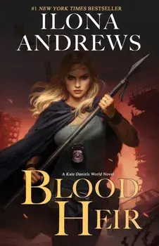 Blood Heir, Paperback/Ilona Andrews