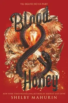 Blood & Honey, Paperback/Shelby Mahurin
