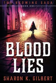 Blood Lies, Paperback/Sharon K. Gilbert