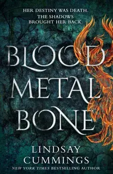 Blood Metal Bone, Paperback/Lindsay Cummings