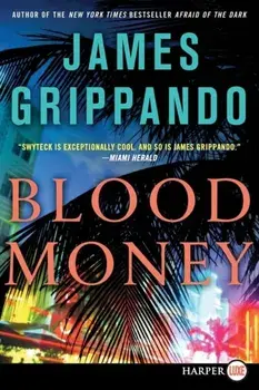 Blood Money, Paperback/James Grippando
